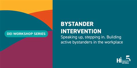 bystander intervention humanimpact5 safe spaces