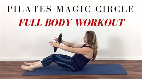Pilates Magic Circle Exercises 10 Min Full Body Workout Youtube