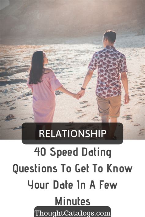 40 Speed Dating Questions To Get To Know Your Date In A Few Minutes