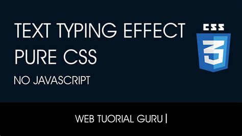 Text Typing Animation Using Css Web Tutorial Guru Css Animation