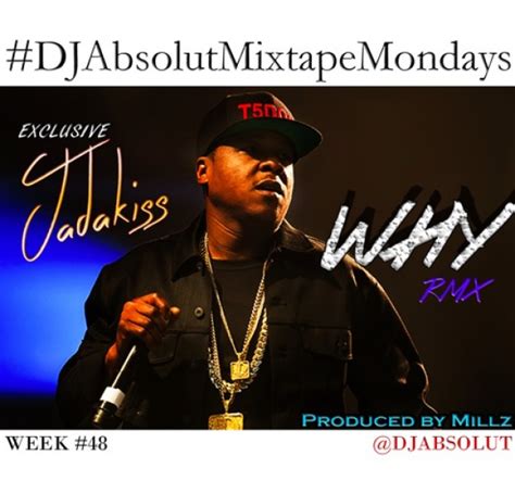 jadakiss why unreleased remix download and stream baseshare
