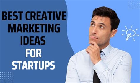 4 Best Creative Marketing Ideas For Startups Wpshopmart