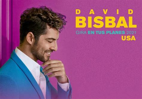 David Bisbal Confirma Nuevas Fechas En Estados Unidos De Su Gira En Tus