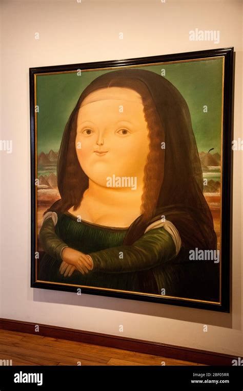 La Peinture Mona Lisa De Botero Au Musée Botero également Connu Sous Le
