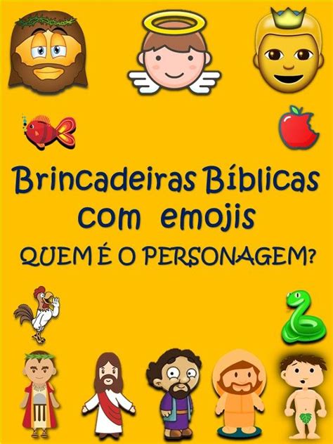 Adivinhe O Personagem Pelos Emojis Desafios Biblicos Personagens