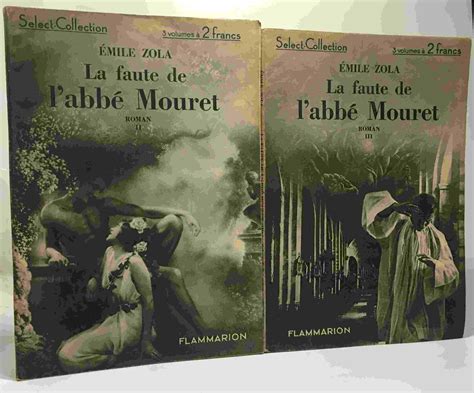 La faute de l abbé Mouret tome un à trois complet Thérèse Raquin