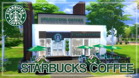 The Sims 4 House Build Starbucks Coffee Download Starbucks Cc