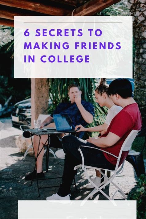 6 Secrets To Making Friends In College