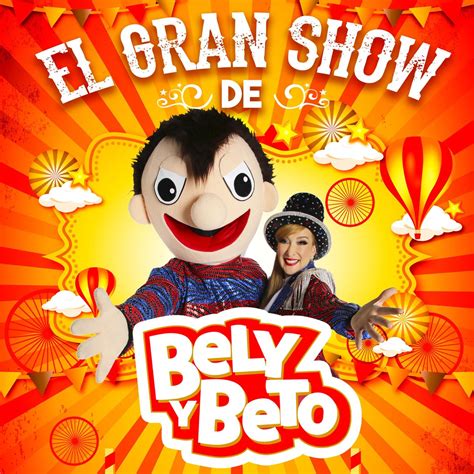 ‎el Gran Show De Bely Y Beto Single De El Show De Bely Y Beto En