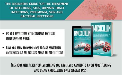Amoxicillin The Beginners Guide For The Treatment Of Infections Stds