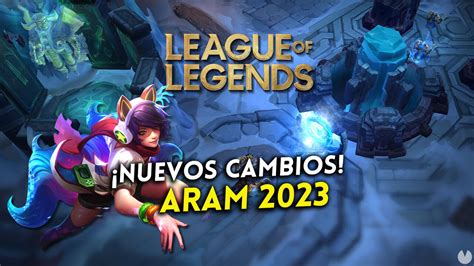 League Of Legends Presenta Novedades Y Cambios En Aram Para 2023 Vandal