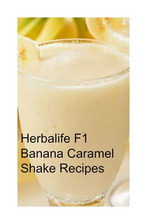 Herbalife Shake Recipes Banana Caramel Besto Blog