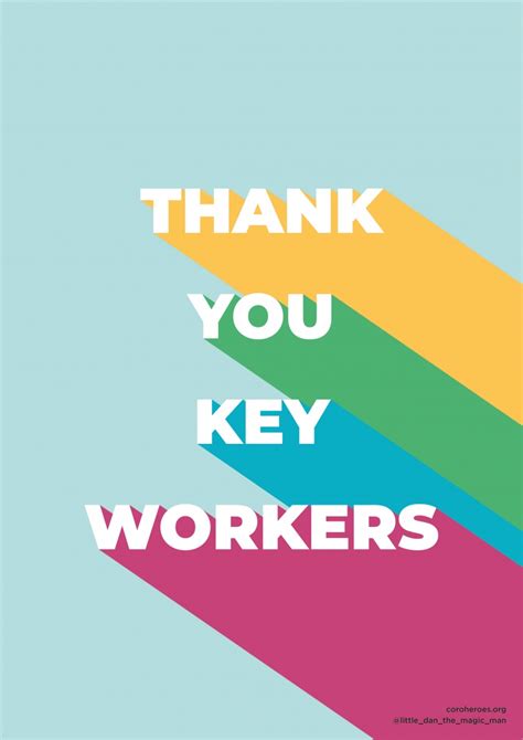 Thank You Key Workers Dan Coroheroes