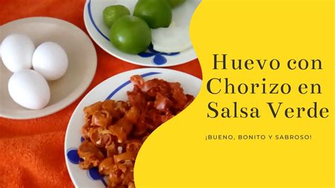 Cómo Hacer Huevo Con Chorizo En Salsa Verde🍳👌receta Económica Youtube