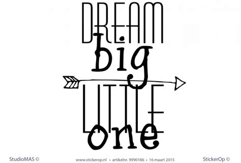 Dream A Little Dream Of Me Tekst - Muursticker van zelf aangeleverde tekst - Dream big little