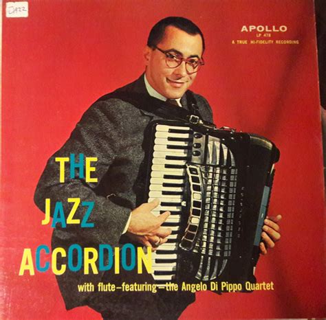 Angelo Di Pippo The Jazz Accordion 1958 Vinyl Discogs