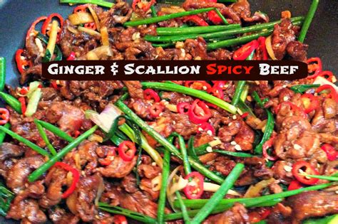Ginger And Scallion Spicy Beef Recipe Supermommy