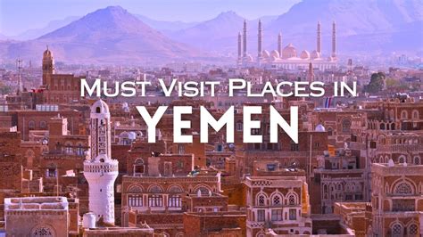 Top 15 Most Beautiful Places In Yemen Yemen Travel Guide Youtube