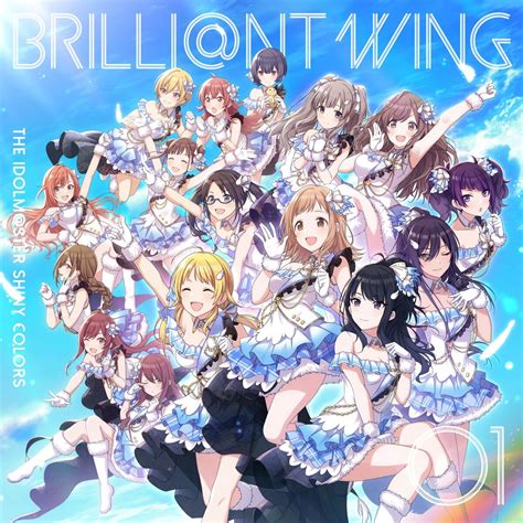 THE IDOLM STER SHINY COLORS BRILLI NT WING 01 Spread The Wings