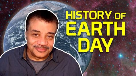 Neil Degrasse Tyson Explains The History Of Earth Day Youtube
