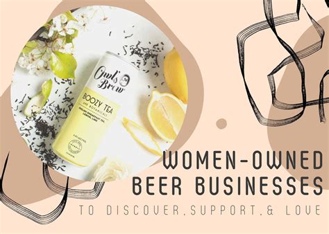 Women Owned Beer Businesses To Discover Support And Love Taprm