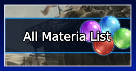 Ff7 Remake All Materia List And Guide Final Fantasy 7 Integrade