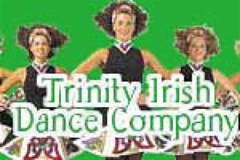 Trinity Irish Dance Company On New York City Get Tickets Now