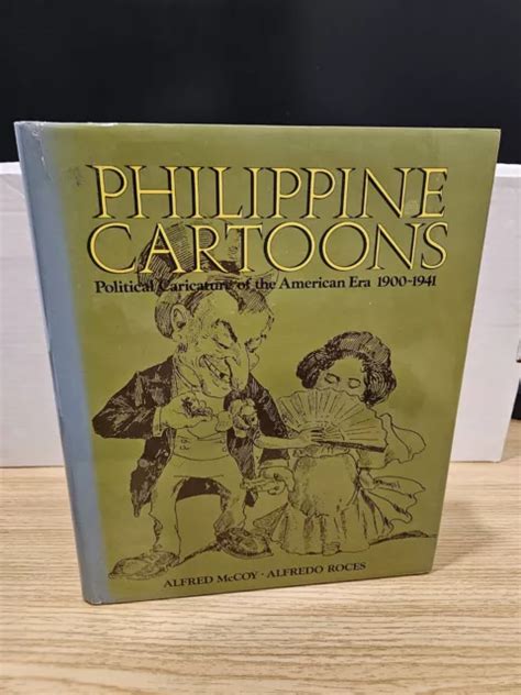 Philippine Cartoons Political Caricature Of The American Era 1900 1941 Rare Oop 450 00 Picclick