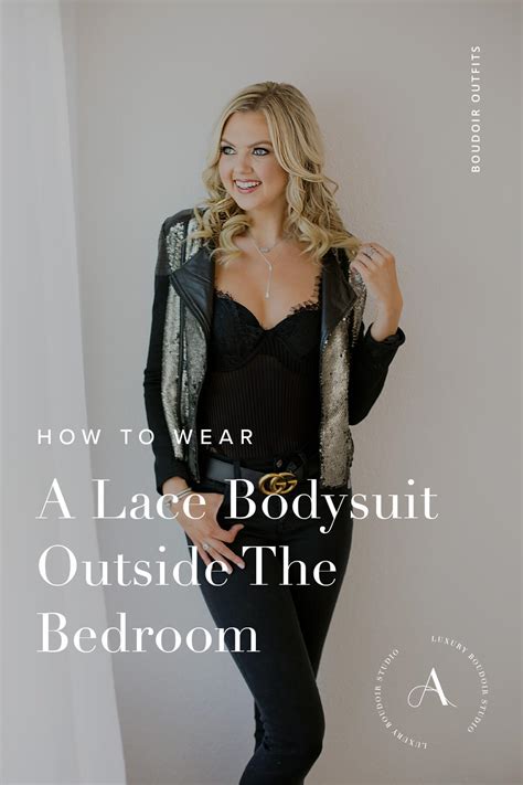 How To Wear A Lace Bodysuit Outside The Bedroom Alexandra Jo Photography