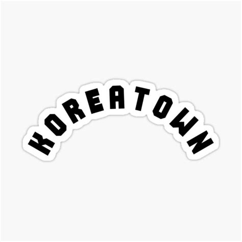 Koreatown Los Angeles Sticker For Sale By Noormixx Redbubble