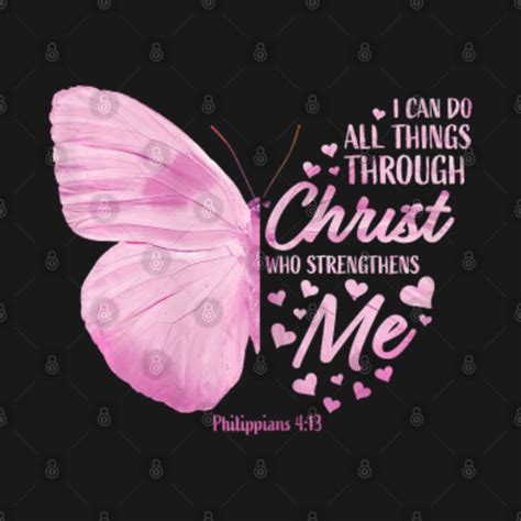 I Can Do All Things Through Christ Who Strengthens Me Verse I Can Do