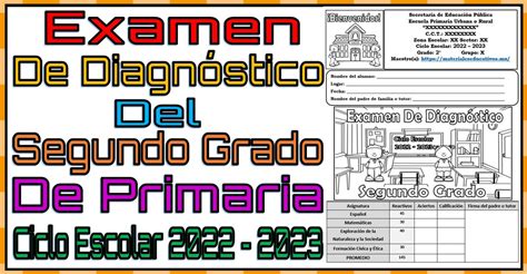 Examen De Diagnóstico Del Segundo Grado De Primaria Ciclo Escolar 2022