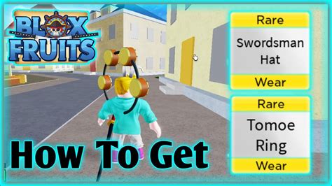 How To Get Tomoe Ring And Swordman Hat In Blox Fruits Youtube