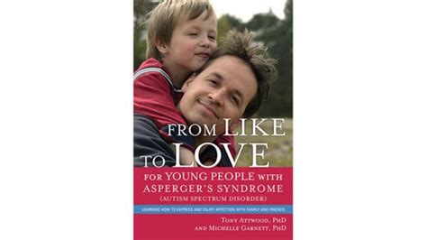 From Like To Love For Young People With Aspergers Syndrome Autism