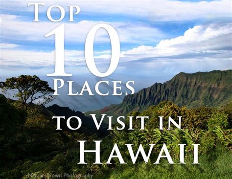 Top 10 Places To Visit In Hawaii Places To Visit Cool Places To