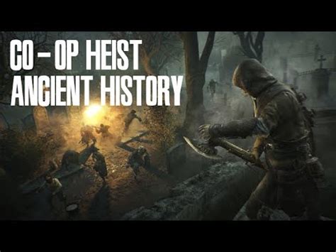 Assassin S Creed Unity Co Op Heist Ancient History YouTube