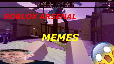 roblox arsenal memes youtube