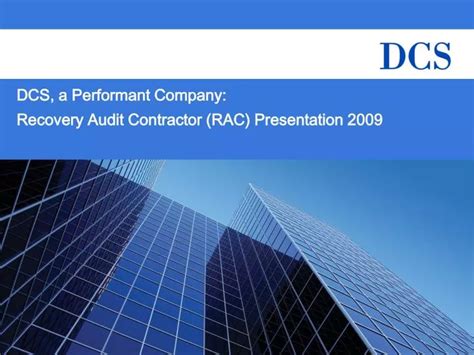 Ppt Dcs A Performant Company Recovery Audit Contractor Rac