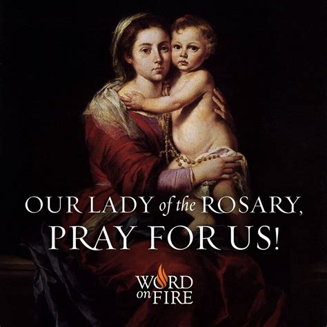 Our Lady Of The Rosary Pray For Us Rosary Pray For Us Virgin Mary Praying