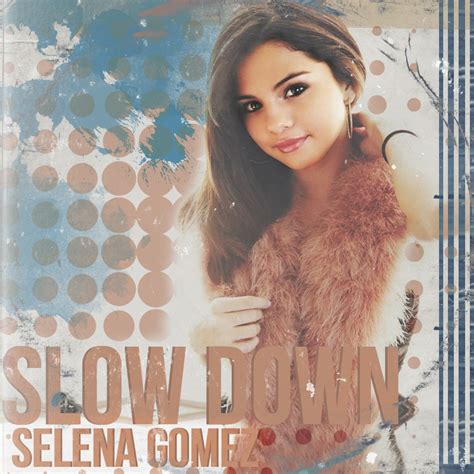 Selena Gomez Slow Down Planeta Pop