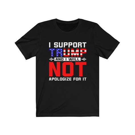 I Support President Trump Unisex T Shirt