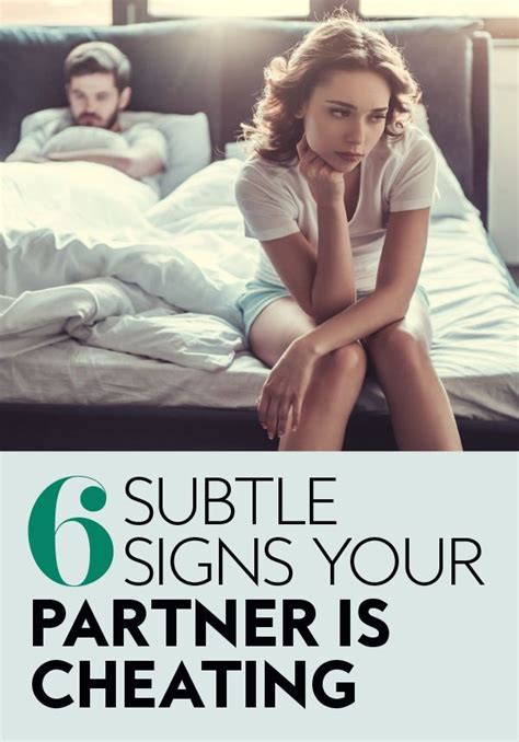 6 Subtle Signs Of Cheating In A Relationship Relationship Cheating
