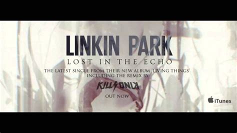 Linkin Park Lost In The Echo Killsonik Remix Youtube