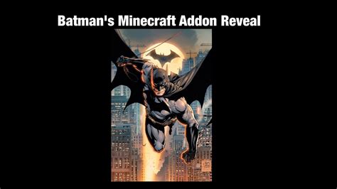 Batmans Minecraft Addon Reveal Youtube