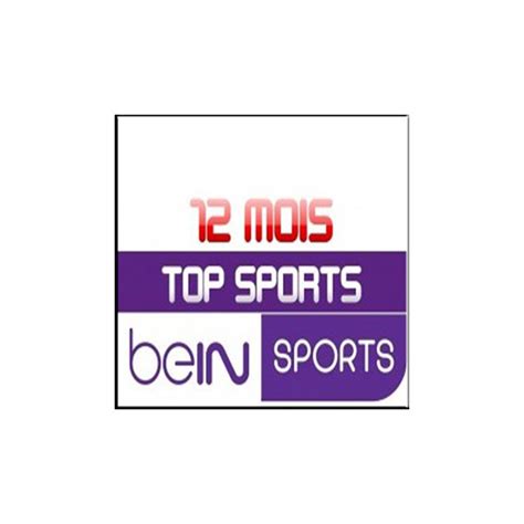 Bein Sport Abonnement - Abonnement 1 an bein sports (bouquet sport)