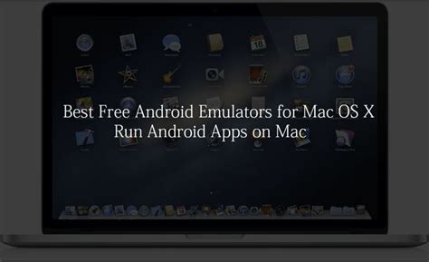 Best Android Emulators For Mac Osmacbook Projects To Try Pinterest