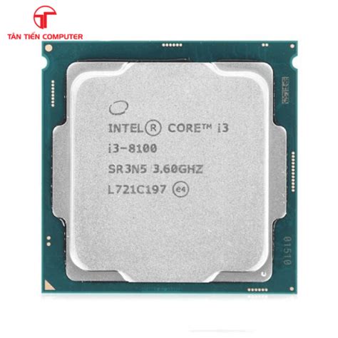 Cpu Intel Core I3 8100 360ghz 6m 4 Cores 4 Threads Tân Tiến