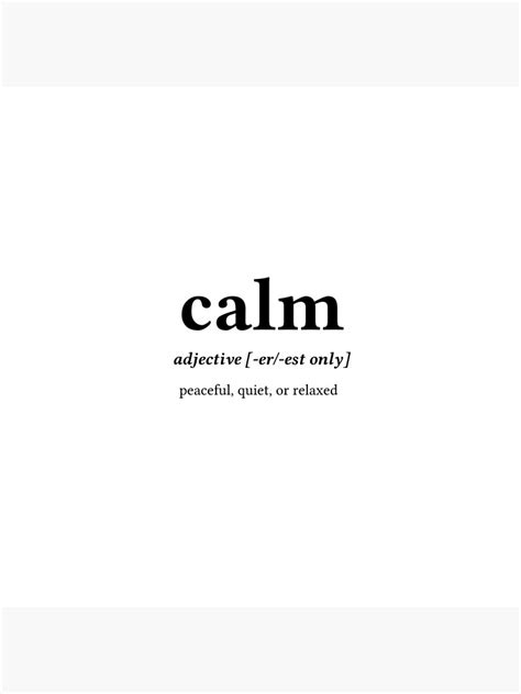 Calm Word Definition Center Black Text Photographic Print For Sale