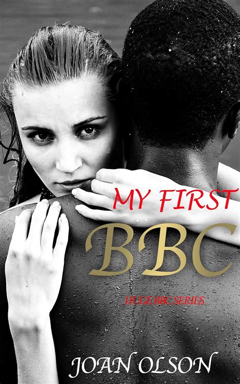 Jp Bbc Encounters My First Bbc Huge Bbc Series Book 1 English Edition Ebook