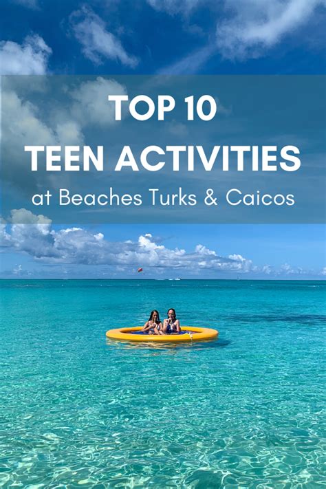 Top 10 Teen Activities At Beaches Turks And Caicos Laptrinhx News